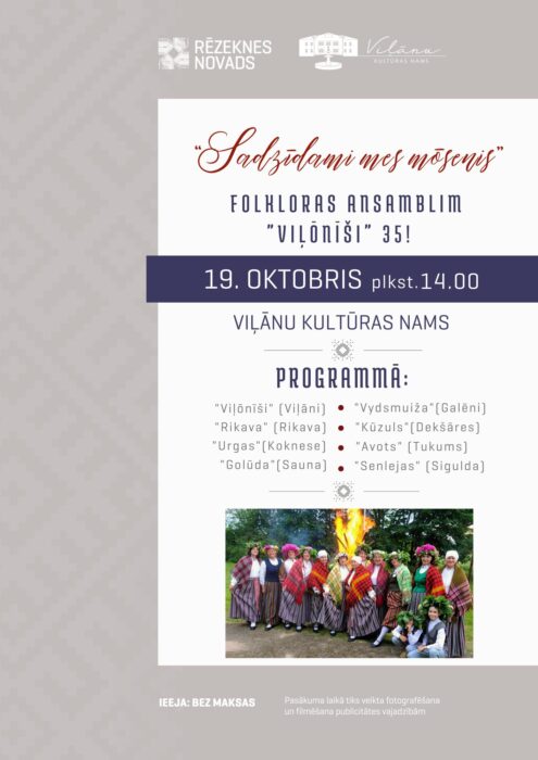 Folklorys ansambļa "Vīļōnīši" 35 godu jubileja @ Viļānu kulturys noms