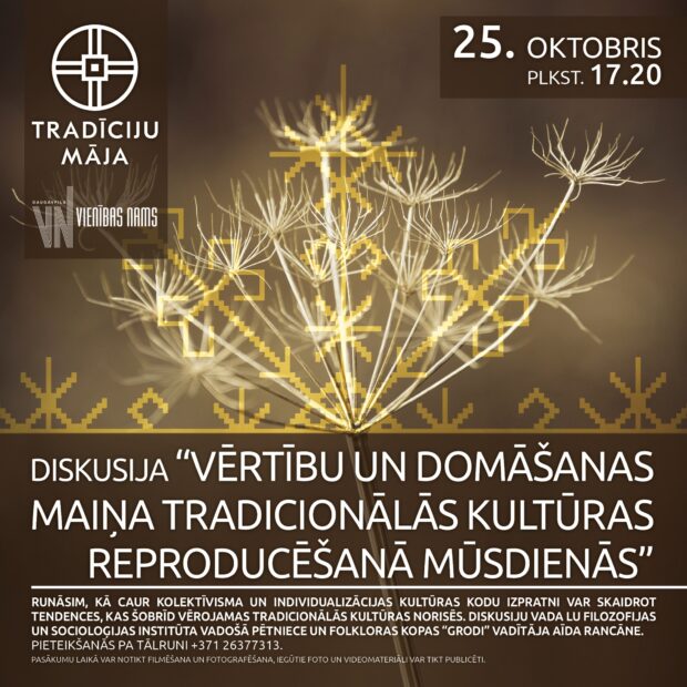 Diskuseja "Vērtību un domāšanas maiņa tradicionalās kultūras reproducēšanā mūsdienās" @ Vīneibys noma Tradiceju sāta