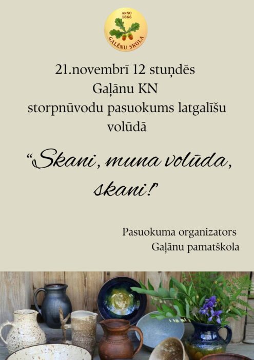 Pasuokums "Skani, muna volūda, skani!" @ Gaļānu kulturys noms