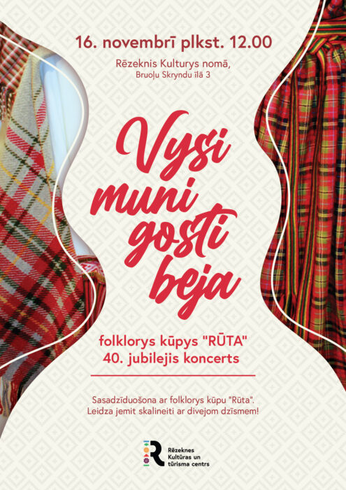 Folklorys kūpys "Rūta" 40. jubilejis koncerts @ Rēzeknis Kulturys noms