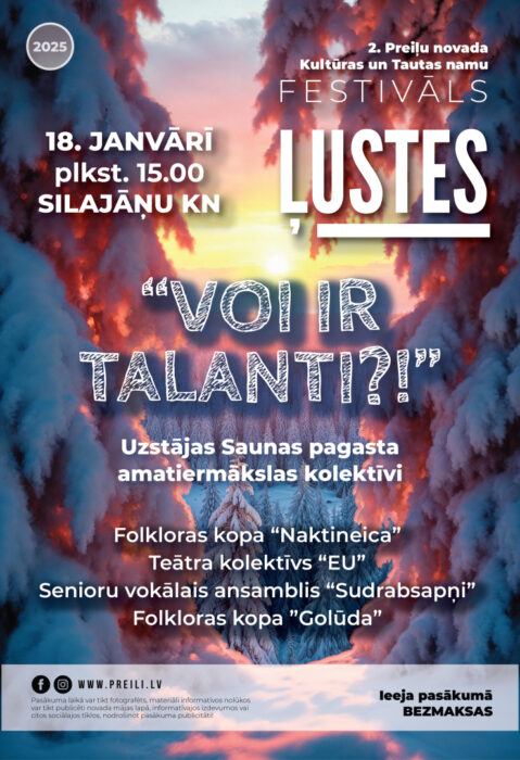 Festivala "Ļustes" nūtikšona "Voi ir talanti?!" @ Sylajuoņu kulturys noms